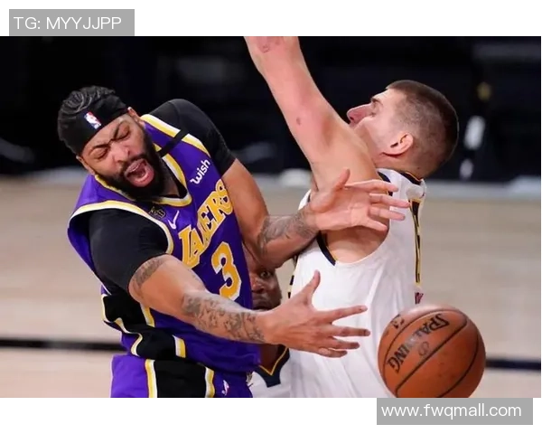 NBA西部决赛首场对决湖人挑战掘金精彩直播全程回顾与分析 NBA西部决赛首场对决湖人挑战掘金精彩直播全程回顾与分析